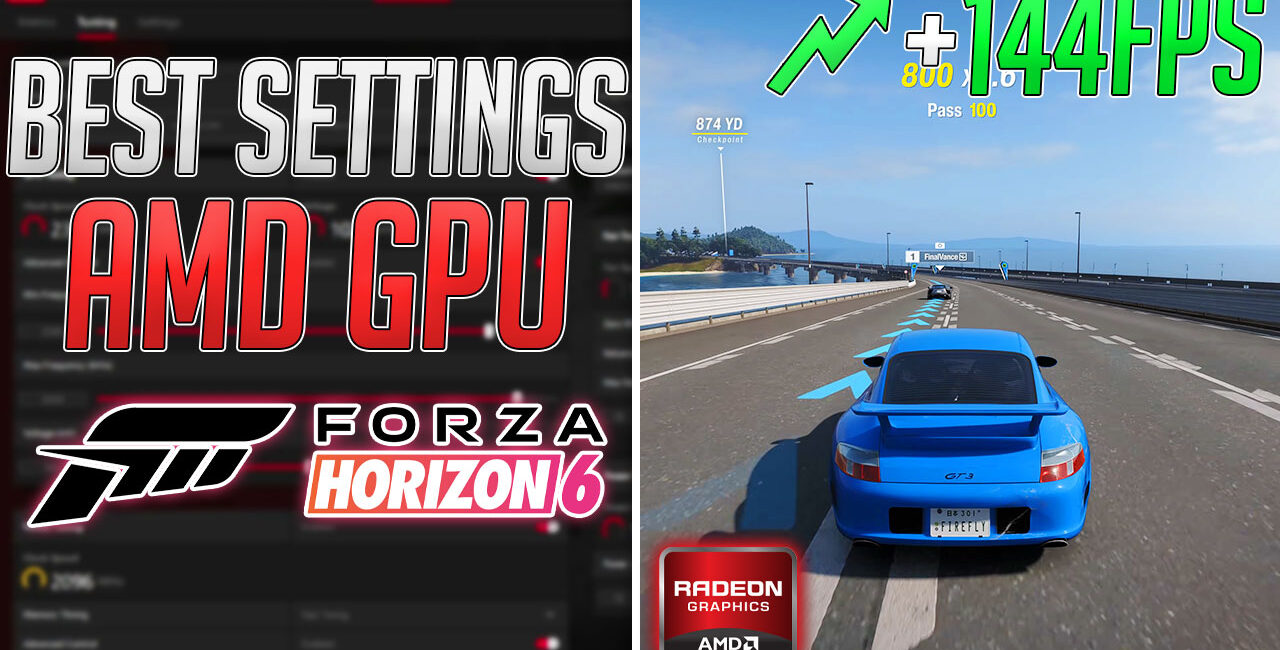 Forza Horizon 6 – BEST AMD Radeon Settings for MAX FPS on ANY PC 📈