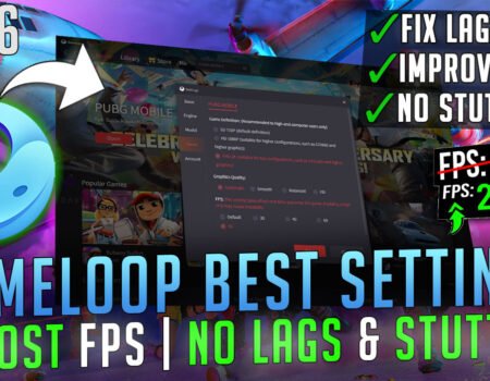 Gameloop – Best Settings to BOOST FPS, Fix Lags & Stutter on ANY PC in 2026📈