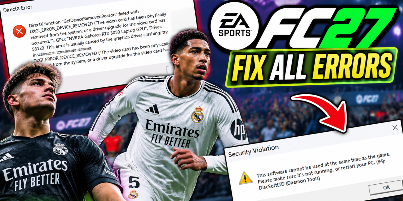 How to Fix EA Sports FC27 Errors – Fix Crashing, Insufficient VRAM Requirement & Black Screen Errors